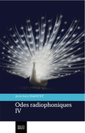 Odes radiophoniques IV